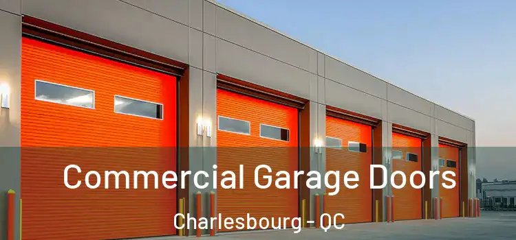  Commercial Garage Doors Charlesbourg - QC